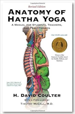 Anatomy of Hatha Yoga